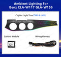 Ambient Lighting for Mercedes Benz CLA W117 GLA W156 X156