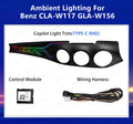 Ambient Lighting for Mercedes Benz CLA W117 GLA W156 X156